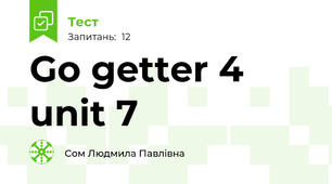Go getter 4 unit 7