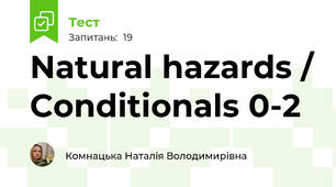 Natural hazards / Conditionals 0-2