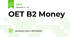 OET B2 Money
