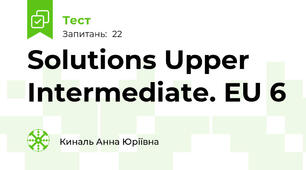 Solutions Upper Intermediate. EU 6