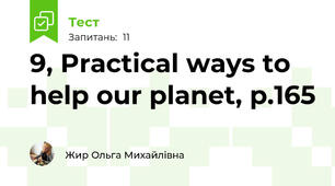 9, Practical ways to help our planet, p.165