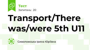  Transport/There was/were 5th U11