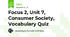 Focus 2, Unit 7, Consumer Society, Vocabulary Quiz