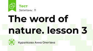 The word of nature. lesson 3