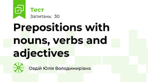 Prepositions with nouns, verbs and adjectives