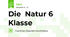 Die  Natur 6 Klasse