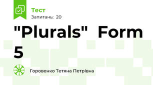 "Plurals"  Form 5