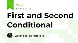 First and Second Conditional