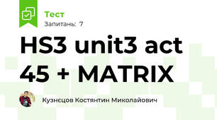 HS3 unit3 act 45 + MATRIX