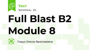Full Blast B2 Module 8 