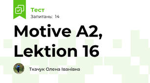 Motive A2, Lektion 16