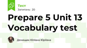 Prepare 5 Unit 13 Vocabulary test