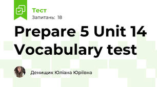 Prepare 5 Unit 14 Vocabulary test