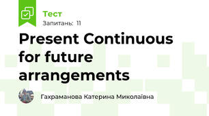  Present Continuous for future arrangements