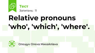 Relative pronouns 'who', 'which', 'where'.