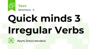 Quick minds 3 Irregular Verbs