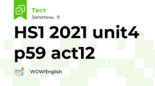 HS1 2021 unit4 p59 act12