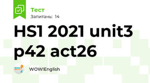 HS1 2021 unit3 p42 act26