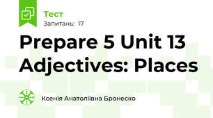 Prepare 5 Unit 13 Adjectives: Places