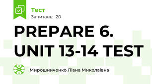 PREPARE 6.  UNIT 13-14 TEST