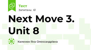 Next Move 3. Unit 8