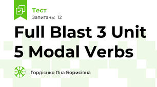 Full Blast 3 Unit 5 Modal Verbs
