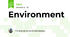 Environment