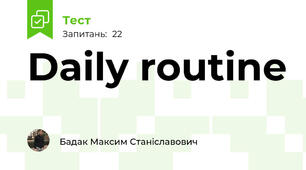 Daily routine