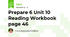 Prepare 6 Unit 10 Reading Workbook page 46