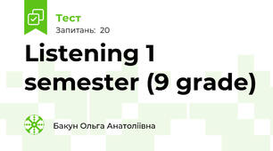 Listening 1 semester (9 grade)