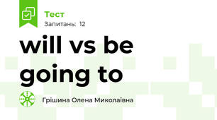 will vs be going to 