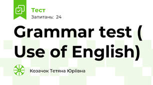Grammar test ( Use of English)