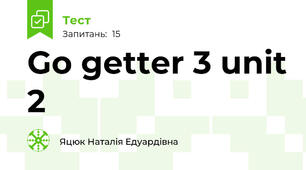 Go getter 3 unit 2