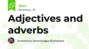 Adjectives and adverbs 