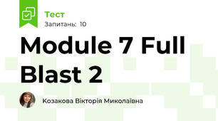 Module 7 Full Blast 2