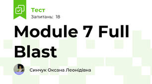 Module 7 Full Blast