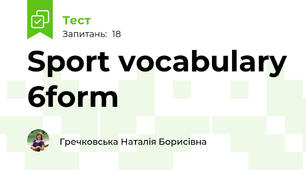  Sport vocabulary 6form