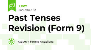 Past Tenses Revision (Form 9)
