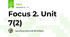 Focus 2. Unit 7(2)