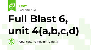 Full Blast 6, unit 4(a,b,c,d)