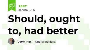  Should, ought to, had better