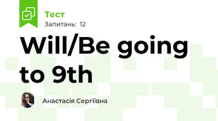 Will/Be going to 9th