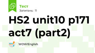 HS2 unit10 p171 act7 (part2)
