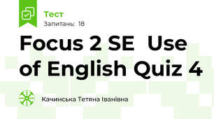 Focus 2 SE  Use of English Quiz 4
