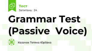Grammar Test (Passive  Voice)