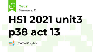 HS1 2021 unit3 p38 act 13