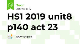 HS1 2019 unit8 p140 act 23