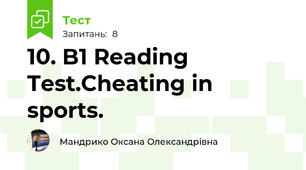 10. B1 Reading Test.Cheating in sports.