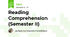 Reading Comprehension (Semester II)