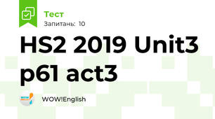 HS2 2019 Unit3 p61 act3